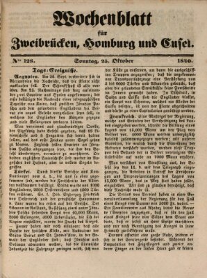 Wochenblatt für Zweibrücken, Homburg und Cusel (Zweibrücker Wochenblatt) Sonntag 25. Oktober 1840