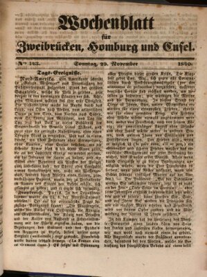 Wochenblatt für Zweibrücken, Homburg und Cusel (Zweibrücker Wochenblatt) Sonntag 29. November 1840