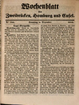 Wochenblatt für Zweibrücken, Homburg und Cusel (Zweibrücker Wochenblatt) Sonntag 6. Dezember 1840