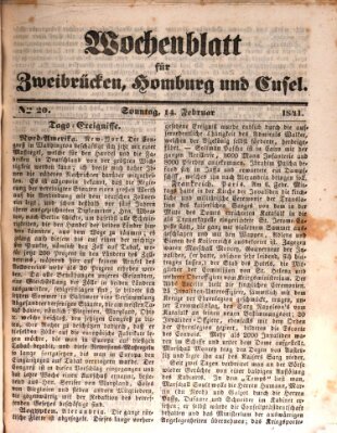 Wochenblatt für Zweibrücken, Homburg und Cusel (Zweibrücker Wochenblatt) Sonntag 14. Februar 1841