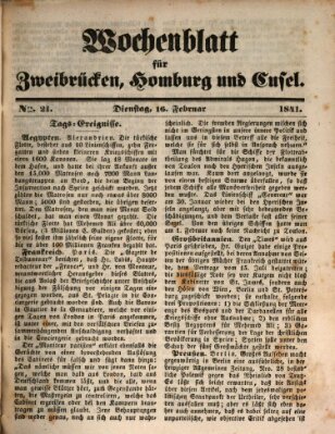 Wochenblatt für Zweibrücken, Homburg und Cusel (Zweibrücker Wochenblatt) Dienstag 16. Februar 1841