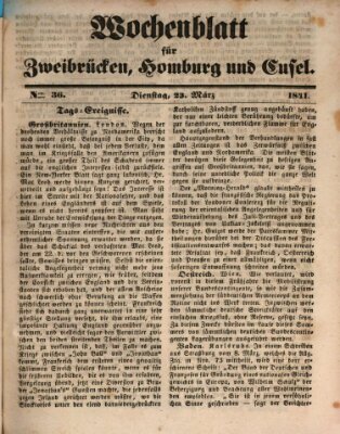 Wochenblatt für Zweibrücken, Homburg und Cusel (Zweibrücker Wochenblatt) Dienstag 23. März 1841