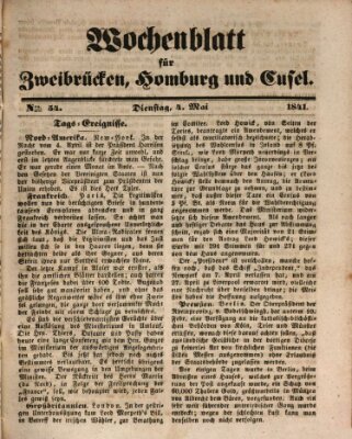 Wochenblatt für Zweibrücken, Homburg und Cusel (Zweibrücker Wochenblatt) Dienstag 4. Mai 1841