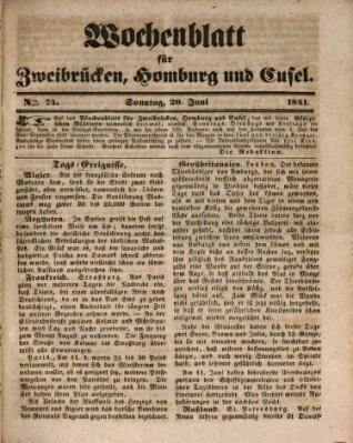 Wochenblatt für Zweibrücken, Homburg und Cusel (Zweibrücker Wochenblatt) Sonntag 20. Juni 1841