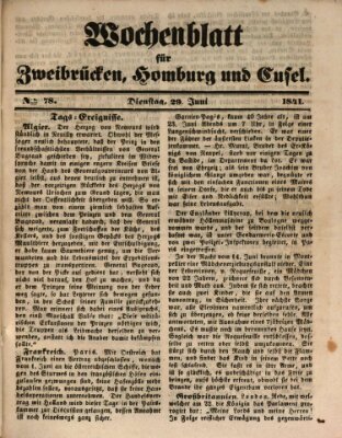 Wochenblatt für Zweibrücken, Homburg und Cusel (Zweibrücker Wochenblatt) Dienstag 29. Juni 1841