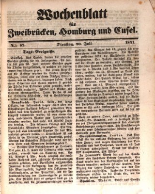 Wochenblatt für Zweibrücken, Homburg und Cusel (Zweibrücker Wochenblatt) Dienstag 20. Juli 1841