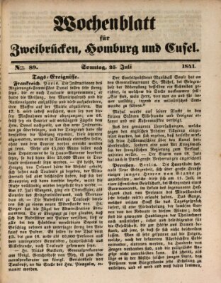 Wochenblatt für Zweibrücken, Homburg und Cusel (Zweibrücker Wochenblatt) Sonntag 25. Juli 1841