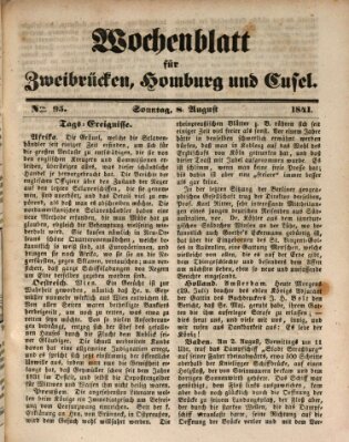 Wochenblatt für Zweibrücken, Homburg und Cusel (Zweibrücker Wochenblatt) Sonntag 8. August 1841
