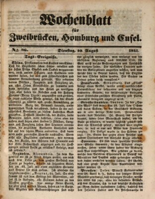 Wochenblatt für Zweibrücken, Homburg und Cusel (Zweibrücker Wochenblatt) Dienstag 10. August 1841