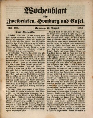 Wochenblatt für Zweibrücken, Homburg und Cusel (Zweibrücker Wochenblatt) Sonntag 29. August 1841