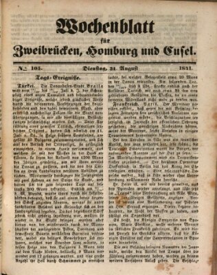 Wochenblatt für Zweibrücken, Homburg und Cusel (Zweibrücker Wochenblatt) Dienstag 31. August 1841