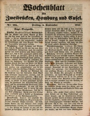 Wochenblatt für Zweibrücken, Homburg und Cusel (Zweibrücker Wochenblatt) Freitag 3. September 1841