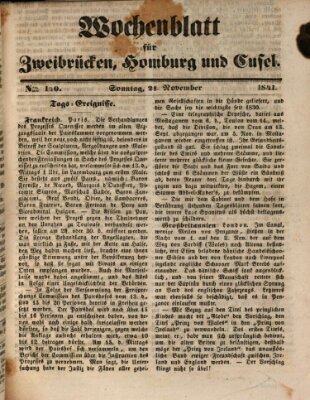 Wochenblatt für Zweibrücken, Homburg und Cusel (Zweibrücker Wochenblatt) Sonntag 21. November 1841