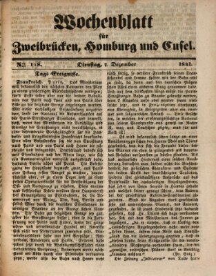 Wochenblatt für Zweibrücken, Homburg und Cusel (Zweibrücker Wochenblatt) Dienstag 7. Dezember 1841