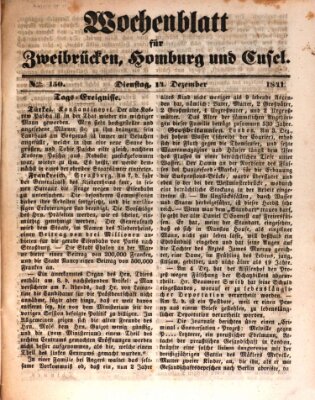 Wochenblatt für Zweibrücken, Homburg und Cusel (Zweibrücker Wochenblatt) Dienstag 14. Dezember 1841