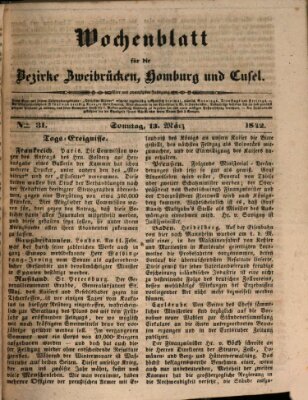 Wochenblatt für die Bezirke Zweibrücken, Homburg und Cusel (Zweibrücker Wochenblatt) Sonntag 13. März 1842