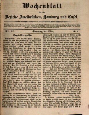 Wochenblatt für die Bezirke Zweibrücken, Homburg und Cusel (Zweibrücker Wochenblatt) Sonntag 27. März 1842