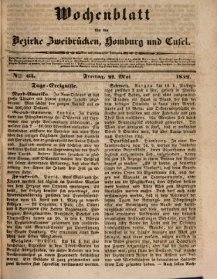 Wochenblatt für die Bezirke Zweibrücken, Homburg und Cusel (Zweibrücker Wochenblatt) Freitag 27. Mai 1842