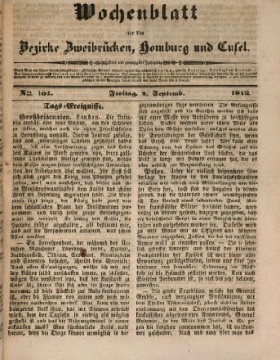 Wochenblatt für die Bezirke Zweibrücken, Homburg und Cusel (Zweibrücker Wochenblatt) Freitag 2. September 1842