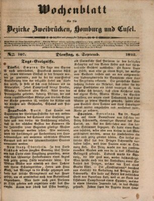 Wochenblatt für die Bezirke Zweibrücken, Homburg und Cusel (Zweibrücker Wochenblatt) Dienstag 6. September 1842