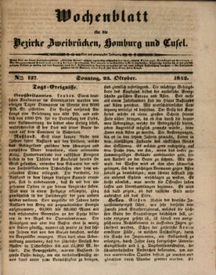 Wochenblatt für die Bezirke Zweibrücken, Homburg und Cusel (Zweibrücker Wochenblatt) Sonntag 23. Oktober 1842