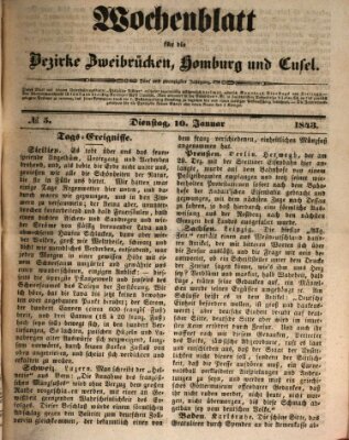 Wochenblatt für die Bezirke Zweibrücken, Homburg und Cusel (Zweibrücker Wochenblatt) Dienstag 10. Januar 1843