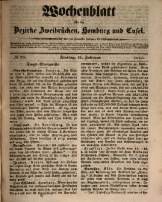 Wochenblatt für die Bezirke Zweibrücken, Homburg und Cusel (Zweibrücker Wochenblatt) Freitag 17. Februar 1843