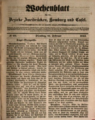 Wochenblatt für die Bezirke Zweibrücken, Homburg und Cusel (Zweibrücker Wochenblatt) Dienstag 21. Februar 1843