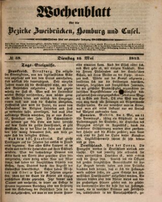 Wochenblatt für die Bezirke Zweibrücken, Homburg und Cusel (Zweibrücker Wochenblatt) Dienstag 16. Mai 1843