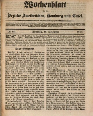 Wochenblatt für die Bezirke Zweibrücken, Homburg und Cusel (Zweibrücker Wochenblatt) Sonntag 17. Dezember 1843