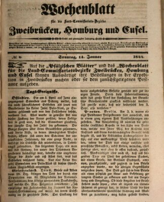 Wochenblatt für die Land-Commissariats-Bezirke Zweibrücken, Homburg und Cusel (Zweibrücker Wochenblatt) Sonntag 14. Januar 1844