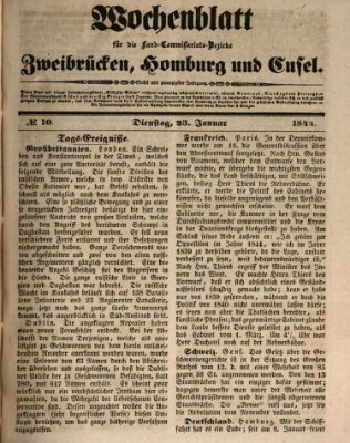 Wochenblatt für die Land-Commissariats-Bezirke Zweibrücken, Homburg und Cusel (Zweibrücker Wochenblatt) Dienstag 23. Januar 1844