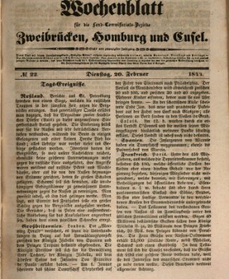 Wochenblatt für die Land-Commissariats-Bezirke Zweibrücken, Homburg und Cusel (Zweibrücker Wochenblatt) Dienstag 20. Februar 1844