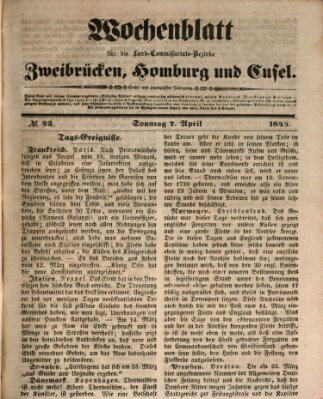 Wochenblatt für die Land-Commissariats-Bezirke Zweibrücken, Homburg und Cusel (Zweibrücker Wochenblatt) Sonntag 7. April 1844