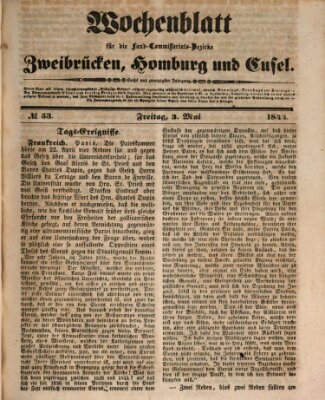 Wochenblatt für die Land-Commissariats-Bezirke Zweibrücken, Homburg und Cusel (Zweibrücker Wochenblatt) Freitag 3. Mai 1844