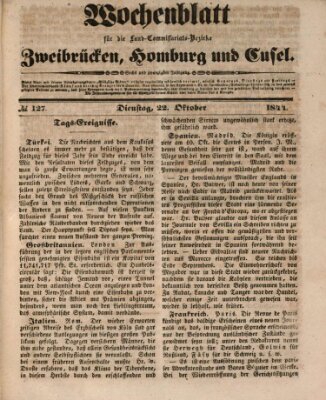 Wochenblatt für die Land-Commissariats-Bezirke Zweibrücken, Homburg und Cusel (Zweibrücker Wochenblatt) Dienstag 22. Oktober 1844