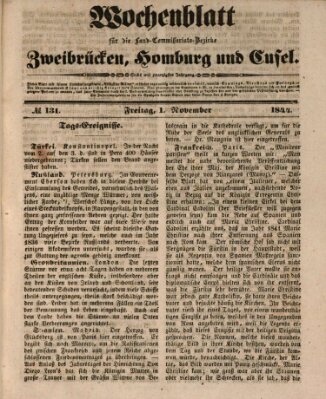 Wochenblatt für die Land-Commissariats-Bezirke Zweibrücken, Homburg und Cusel (Zweibrücker Wochenblatt) Freitag 1. November 1844