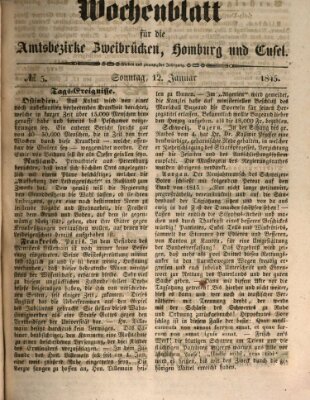 Wochenblatt für die Amtsbezirke Zweibrücken, Homburg und Cusel (Zweibrücker Wochenblatt) Sonntag 12. Januar 1845