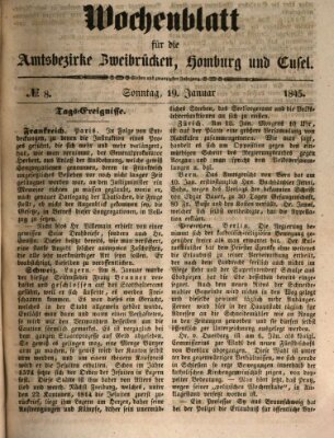 Wochenblatt für die Amtsbezirke Zweibrücken, Homburg und Cusel (Zweibrücker Wochenblatt) Sonntag 19. Januar 1845