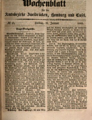 Wochenblatt für die Amtsbezirke Zweibrücken, Homburg und Cusel (Zweibrücker Wochenblatt) Freitag 31. Januar 1845