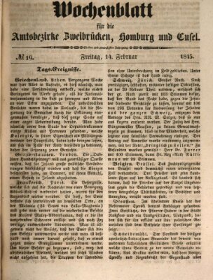 Wochenblatt für die Amtsbezirke Zweibrücken, Homburg und Cusel (Zweibrücker Wochenblatt) Freitag 14. Februar 1845