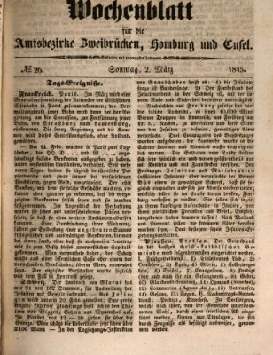 Wochenblatt für die Amtsbezirke Zweibrücken, Homburg und Cusel (Zweibrücker Wochenblatt) Sonntag 2. März 1845