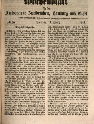 Wochenblatt für die Amtsbezirke Zweibrücken, Homburg und Cusel (Zweibrücker Wochenblatt) Dienstag 11. März 1845
