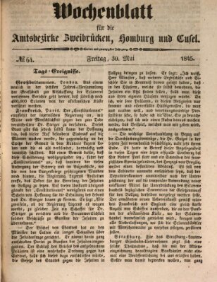 Wochenblatt für die Amtsbezirke Zweibrücken, Homburg und Cusel (Zweibrücker Wochenblatt) Freitag 30. Mai 1845