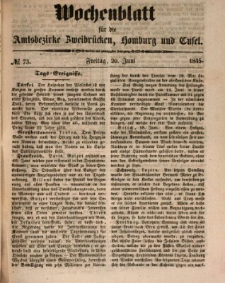 Wochenblatt für die Amtsbezirke Zweibrücken, Homburg und Cusel (Zweibrücker Wochenblatt) Freitag 20. Juni 1845