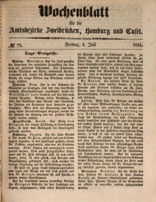 Wochenblatt für die Amtsbezirke Zweibrücken, Homburg und Cusel (Zweibrücker Wochenblatt) Freitag 4. Juli 1845