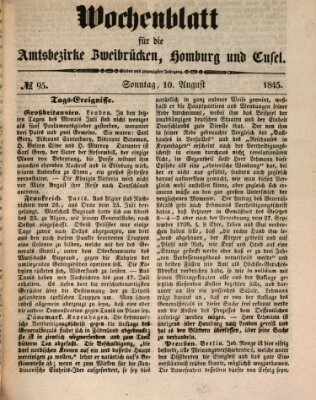 Wochenblatt für die Amtsbezirke Zweibrücken, Homburg und Cusel (Zweibrücker Wochenblatt) Sonntag 10. August 1845