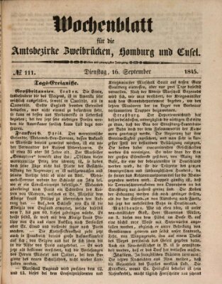 Wochenblatt für die Amtsbezirke Zweibrücken, Homburg und Cusel (Zweibrücker Wochenblatt) Dienstag 16. September 1845