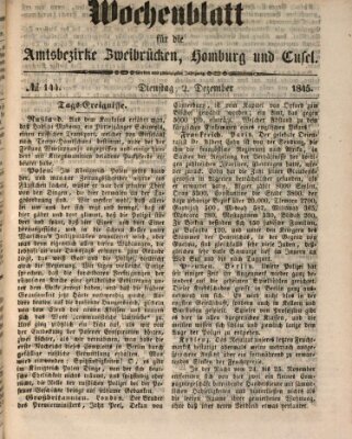 Wochenblatt für die Amtsbezirke Zweibrücken, Homburg und Cusel (Zweibrücker Wochenblatt) Dienstag 2. Dezember 1845