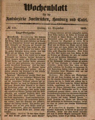 Wochenblatt für die Amtsbezirke Zweibrücken, Homburg und Cusel (Zweibrücker Wochenblatt) Freitag 12. Dezember 1845